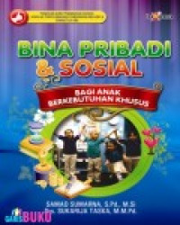 Image of Bina Pribadi & Sosial Bagi Anak Berkebutuhan Khusus