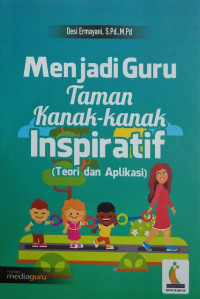 Image of Menjadi Guru Taman Kanak-Kanak Inspiratif
