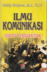 Image of Ilmu Komunikasi : Suatu Pengantar