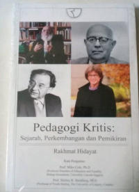 Image of Pedagogi Kritis: Sejarah,Perkembangan Dan Pemikiran