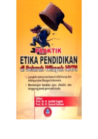 Image of PRAKTIK ETIKA PENDIDIKAN : diseluruh wilayah nkri