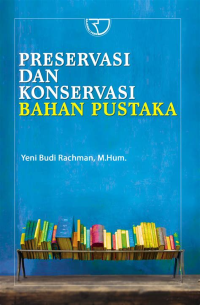 Image of Preservasi Dan Konervasi Bahan Pustaka