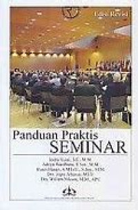 Image of Panduan Praktis Seminar ( Edisi Ketiga)