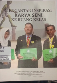 Image of Mengantar Inspirasi Karya Seni Ke Ruang Kelas