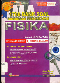Image of 1700 BANK SOAL BIMBINGAN PEMANTAPAN FISIKA untuk SMA/MA