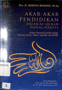 Image of Akar-Akar Pendidikan Dalam Al-Quran Dan Al-Hadits