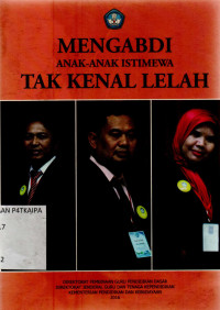 Image of MENGABDI ANAK ANAK ISTIMEWA TAK KENAL LELAH