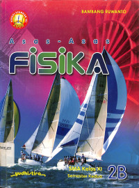 Image of Asas-asas Fisika SMA kelas XI 2B semester kedua