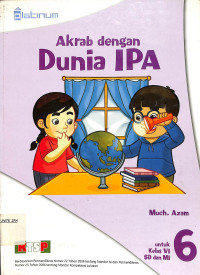 Image of Akrab dengan Dunia IPA kelas 6
