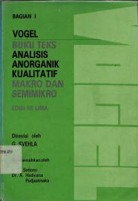 Image of Vogel Buku Teks Analisis Anorganik Kualitatif Makro dan Semimikro