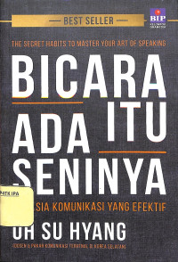 Image of Bicara itu Ada Seninya
Bahasa Komunikasi Yang Efektif