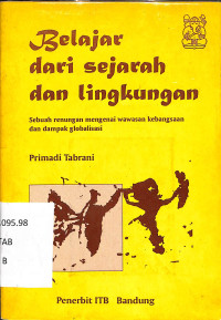 Image of Belajar dari sejarah dan lingkungan