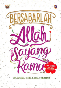Image of Bersabarlah Allah Sayang Kamu