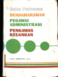 Image of BUKU PEDOMAN BENDAHARAWAN PEGAWAI ADMINISTRASI PENGAWAS KEUANGAN