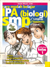 Image of Cara Mudah Belajar IPA ( biologi ) SMP Untuk Siswa Kelas 1