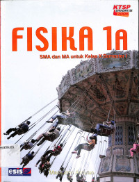 Image of FISIKA 1A SMA dan MA untuk Kelas X Semester I