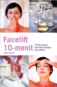 Image of Facelift 10 menit tunda proses penuaan dengan cara alami