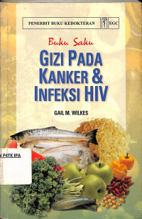 Image of Buku saku gizi pada kanker & infeksi HIV