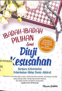 Image of Ibadah-Ibadah Pilihan Saat Diuji Kesusahan