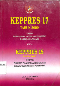 Image of Keppres 17 TAHUN 2000
Tentang Pelaksanaan Anggaran Pendapatan Dan Belanja Negara
