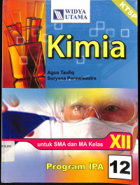 Image of Kimia Untuk SMA dan MA Kelas XII
Program IPA 12