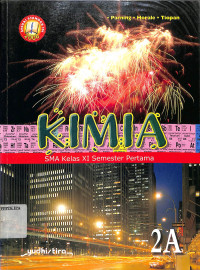 Image of KIMIA
SMA Kelas XI 
Semester Pertama 2A