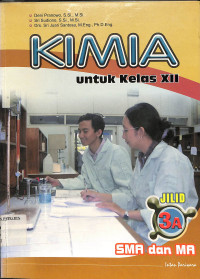 Image of Kimia Untuk Kelas XII
Jilid 3A