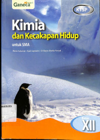 Image of Kimia dan Kecakapan Hidup untuk SMA
Kelas XII
