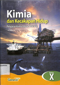 Image of Kimia dan Kecakapan Hidup
Untuk SMA Kelas X