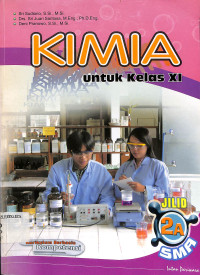 Image of Kimia 
Untuk Kelas XI
Jilid 2A SMA