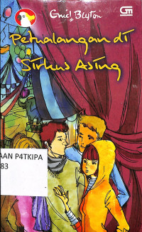 Image of Petualangan di Sirkus Asing