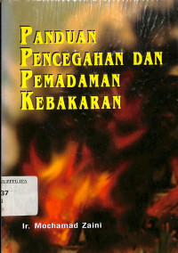 Image of Panduan Pencegahan dan Pemadaman Kebakaran