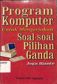 Image of Program Komputer untuk Mengerjakan Soal-soal Pilihan Ganda
