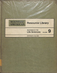 Image of SCIENTIFIC AMERICAN Resource Library READINGS IN THE Life Sciences OFFPRINTS 1163-1204 VOLUME 9