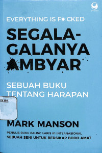 Image of Segala-galanya Ambyar-Sebuah Buku tentang Harapan