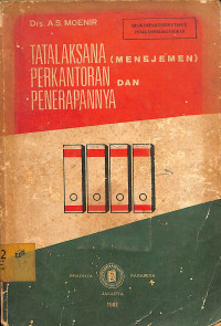 Image of TATALAKSANA (MANAJEMEN) PERKANTORAN DAN PENERAPANNYA