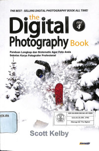 Image of the Digital Photography Book
Panduan Lengkap dan Sistematis Agar Foto Anda Sekelas Karya Fotografer Profesional