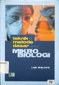 Image of teknik metode dasar dalam Mikrobiologi