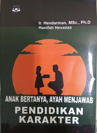 Image of Anak Bertanya,Ayah Menjawab Pendidikan Karakter