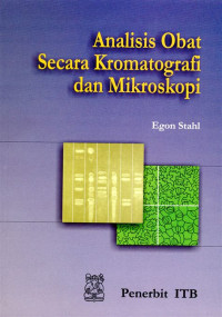 Image of ANALISIS Obat secara Kromatografi dan Mikroskopi
