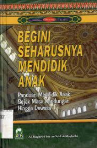 Image of Begini Seharusnya Mendidik Anak