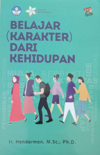 Image of Belajar (Karakter) Dari Kehidupan