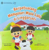 Image of Berpetualang Menyusuri Masa Lalu di Linggarjati