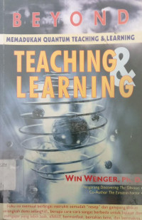 Image of Beyond Memadukan Quantum Teaching & Learning Teaching Learning