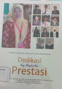 Image of Dedikasi yang Menghasilkan Prestasi