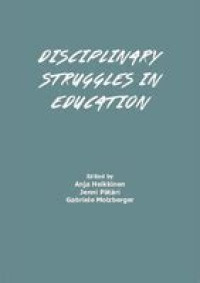 Image of DISCIPLINARY STRUGGLES IN EDUCATION