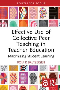 Image of Effective Use of Collective Peer Teaching in Teacher Education