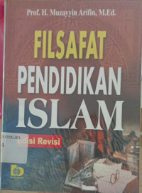 Image of Filsafat Pendidikan Islam (Edisi Revisi)