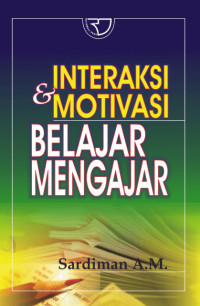 Image of Interaksi & Motivasi Belajar Mengajar