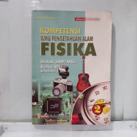 Image of Kompetensi Ilmu Pengetahuan Alam Fisika Semester 1 dan 2 Kelas VIII